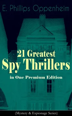 E. Phillips Oppenheim 21 Greatest Spy Thrillers in One Premium Edition (Mystery & Espionage Series) обложка книги