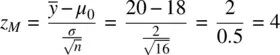 With a sample size of 16 the computed value for z Mis equal to 4 When we - фото 235