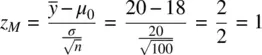 When σ 20 the value of z Mis now equal to 1 which is no longer - фото 231