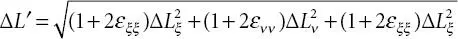 So for a small displacement along an axis α ξ ν ζ the change in length L - фото 7