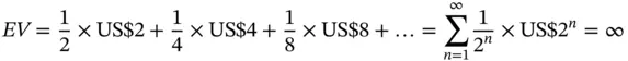 in which EV the expected value turns out to be infinity Accordingly a - фото 2