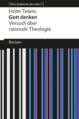 Holm Tetens - Gott denken