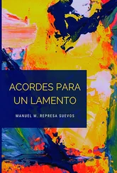 Manuel M. Represa Suevos - Acordes para un lamento