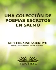 Foraine Amukoyo Gift - Una Colección De Poemas Escritos En Salmos
