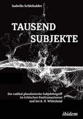 Isabella Schlehaider - Tausend Subjekte