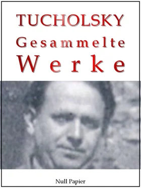 Kurt Tucholsky Kurt Tucholsky – Gesammelte Werke – Prosa, Reportagen, Gedichte обложка книги