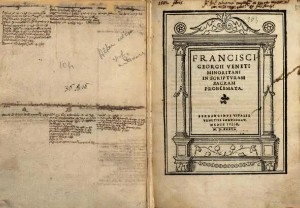 Francisci Georgii Veneti minoritani In Scripturam Sacram problemata к Франческо - фото 13