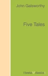 John Galsworthy - Five Tales
