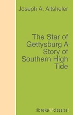 Joseph A. Altsheler The Star of Gettysburg A Story of Southern High Tide обложка книги