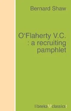 Bernard Shaw O'Flaherty V.C. : a recruiting pamphlet обложка книги