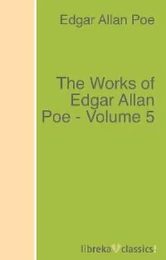 Edgar Allan Poe The Works of Edgar Allan Poe - Volume 5