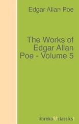 Edgar Allan Poe - The Works of Edgar Allan Poe - Volume 5