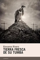 Giovanna Rivero - Tierra fresca de su tumba