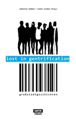 Tilman Birr - Lost in Gentrification