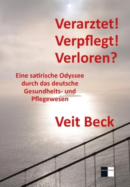 Veit Beck Verarztet! Verpflegt! Verloren? обложка книги