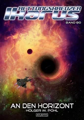 Holger M. Pohl - Rettungskreuzer Ikarus 80 - An den Horizont