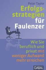 Peter Taylor - Erfolgsstrategien für Faulenzer