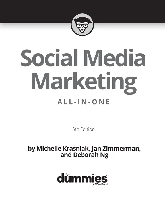 Social Media Marketing AllinOne For Dummies 5th Edition Published by John - фото 1