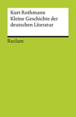 Kurt Rothmann - Kleine Geschichte der deutschen Literatur