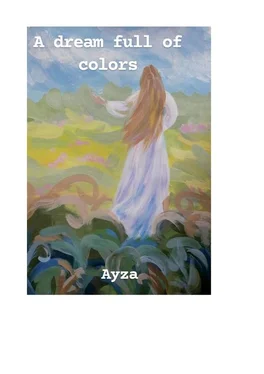 Ayza A dream full of colors обложка книги