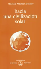 Omraam Mikhaël Aïvanhov - Hacia una civilización solar