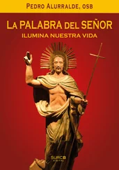 Pedro Alurralde - La Palabra del Señor