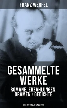 Franz Werfel Gesammelte Werke: Romane, Erzählungen, Dramen & Gedichte (Über 200 Titel in einem Buch) обложка книги