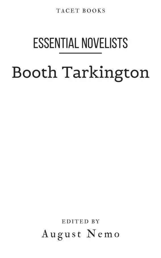 Table of Contents Title Page Author The Magnificent Ambersons The - фото 1
