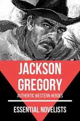 Jackson Gregory - Essential Novelists - Jackson Gregory