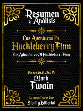 Storify Editorial Resumen Y Analisis: Las Aventuras De Huckleberry Finn (The Adventures Of Huckleberry Finn) - Basado En El Libro De Mark Twain