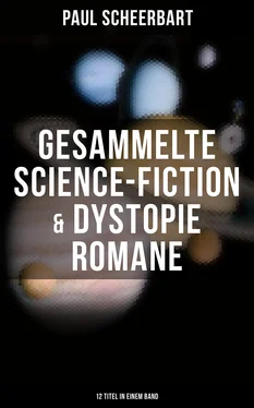 Paul Scheerbart Gesammelte Science-Fiction & Dystopie Romane (12 Titel in einem Band) обложка книги
