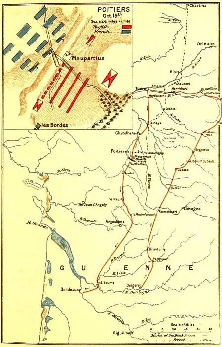 THE CAMPAIGN OF 1356 And now the wounded French horses mad with pain and - фото 3