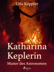 Utta Keppler - Katharina Keplerin - Mutter des Astronomen
