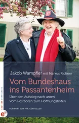 Jakob Wampfler - Vom Bundeshaus ins Passantenheim