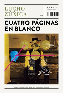 Lucho Zúñiga Cuatro páginas en blanco обложка книги