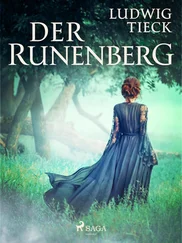 Ludwig Tieck - Der Runenberg