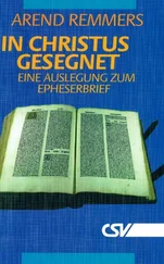 Arend Remmers - In Christus gesegnet