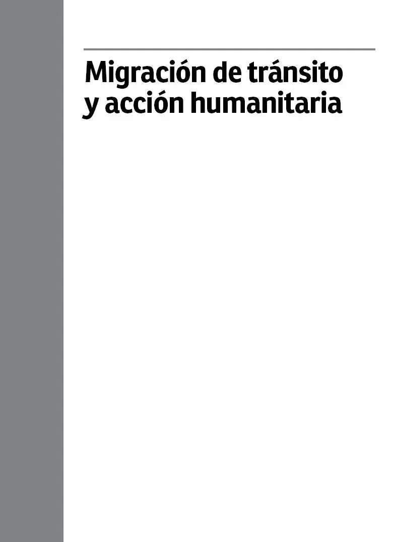 Vega Villaseñor Heriberto autor Migración de tránsito y acción humanitaria - фото 1
