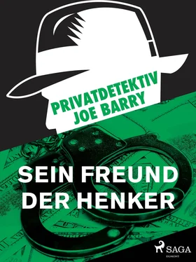 Joe Barry Privatdetektiv Joe Barry - Sein Freund der Henker обложка книги