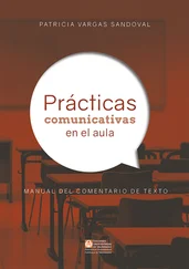 Patricia Vargas Sandoval - Prácticas comunicativas en el aula