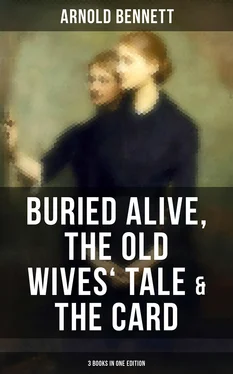 Arnold Bennett Arnold Bennett: Buried Alive, The Old Wives' Tale & The Card (3 Books in One Edition) обложка книги