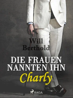 Will Berthold Die Frauen nannten ihn Charly обложка книги