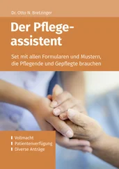 Otto. N. Bretzinger - Der Pflegeassistent