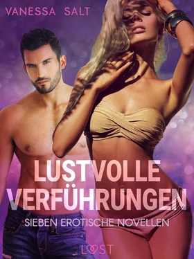Vanessa Salt Lustvolle Verführungen: Sieben erotische Novellen обложка книги