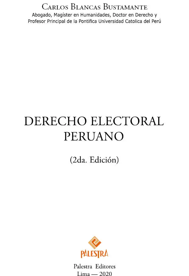 DERECHO ELECTORAL PERUANO Carlos Blancas Butamante Primera edición febrero - фото 2