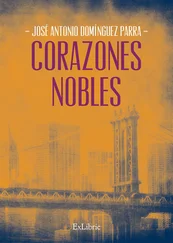 José Antonio Domínguez Parra - Corazones nobles