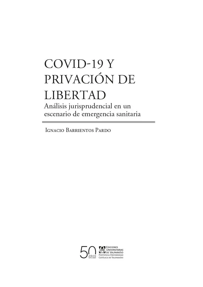 COVID19 y privación de libertad Análisis jurisprudencial en un escenario de - фото 1