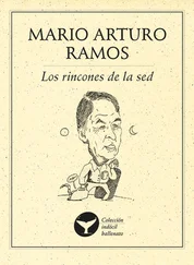 Mario Arturo Ramos - Los rincones de la sed