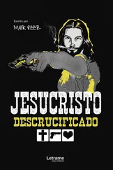 Maik Reez - Jesucristo descrucificado