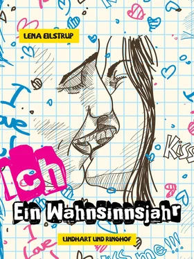 Lena Eilstrup Ich - Ein Wahnsinnsjahr обложка книги